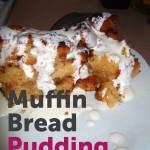 Muffin Pudding (hmm, sounds weird) Muffin Bread Pudding (better?)