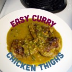 Easy Curry Chicken Thighs